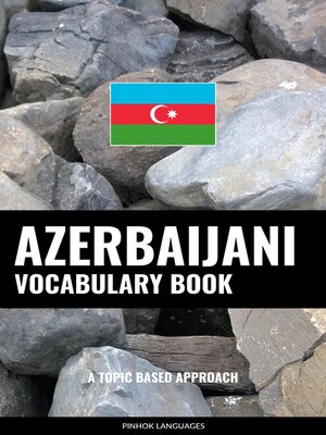 cover image of Azerbaijani Vocabulary Book